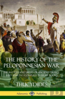 The History Of The Peloponnesian War