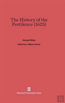 Bertrand.pt - The History Of The Pestilence (1625)
