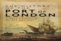 The History Of The Port Of London