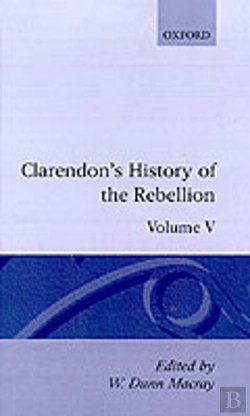 Bertrand.pt - The History Of The Rebellion And Civil Wars In England Begun In The Year 1641: Volume V
