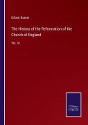 The History Of The Reformation Of The Church Of England