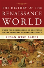 The History Of The Renaissance World