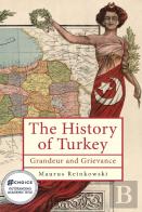 The History Of The Republic Of Turkey