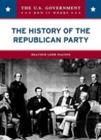 The History Of The Republican Party