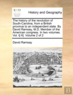 Bertrand.pt - The History Of The Revolution Of South-C