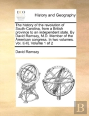 The History Of The Revolution Of South-C
