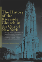 The History Of The Riverside Church In The City Of New York