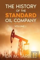 The History Of The Standard Oil Company