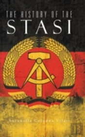 The History Of The Stasi