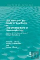 The History Of The Study Of Landforms Volume 2 (Routledge Revivals)