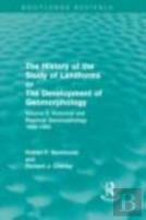 The History Of The Study Of Landforms - Volume 3