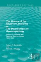 The History Of The Study Of Landforms - Volume 3