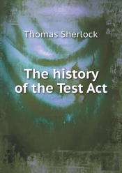 The History Of The Test Act