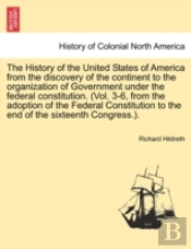 The History Of The United States Of Amer