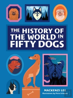 Bertrand.pt - The History Of The World In Fifty Dogs