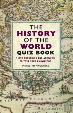Bertrand.pt - The History Of The World Quiz Book