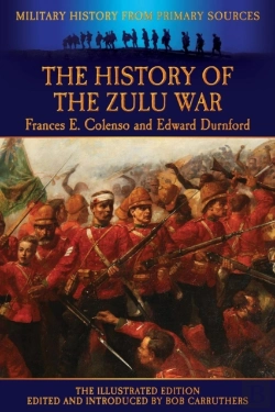 Bertrand.pt - The History Of The Zulu War