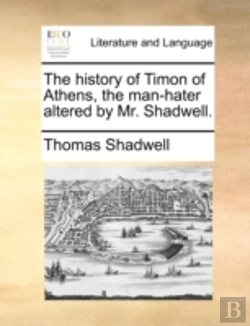 Bertrand.pt - The History Of Timon Of Athens, The Man-
