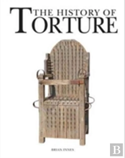 Bertrand.pt - The History Of Torture