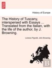 The History Of Tuscany, Interspersed Wit
