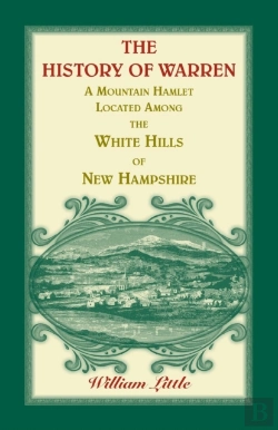 Bertrand.pt - The History Of Warren, A Mountain Hamlet Located Among The White Hills Of New Hampshire