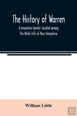 Bertrand.pt - The History Of Warren  A Mountain Hamlet