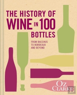 Bertrand.pt - The History of Wine in 100 Bottles