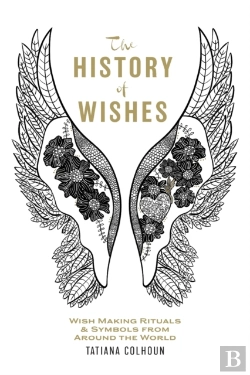Bertrand.pt - The History Of Wishes
