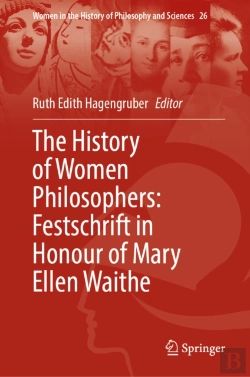 Bertrand.pt - The History Of Women Philosophers: Festschrift In Honour Of Mary Ellen Waithe