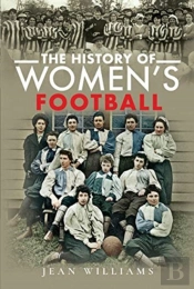 The History Of Women'S Football