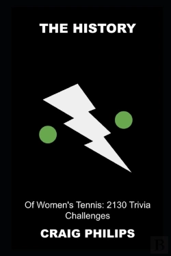 Bertrand.pt - The History Of Women'S Tennis