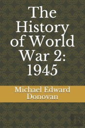 The History Of World War 2