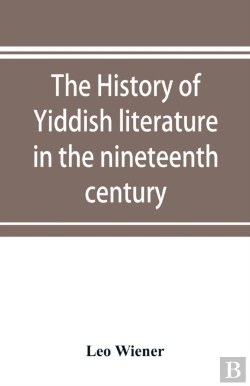 Bertrand.pt - The History Of Yiddish Literature In The