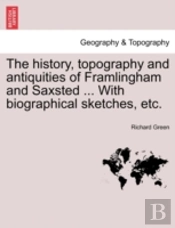 The History, Topography And Antiquities