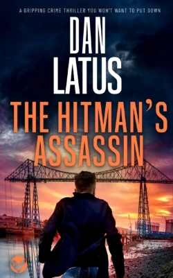 Bertrand.pt - The Hitman'S Assassin A Gripping Crime Thriller You Won'T Want To Put Down
