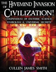The Hivemind Invasion Of Civilization
