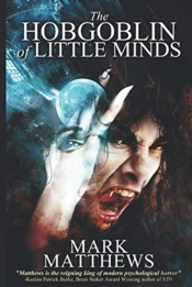 The Hobgoblin Of Little Minds