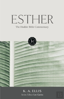 Bertrand.pt - The Hodder Bible Commentary: Esther