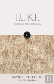 The Hodder Bible Commentary: Luke