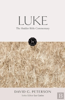 Bertrand.pt - The Hodder Bible Commentary: Luke