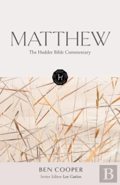 The Hodder Bible Commentary: Matthew
