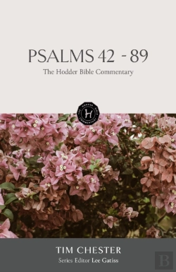 Bertrand.pt - The Hodder Bible Commentary: Psalms 42-89