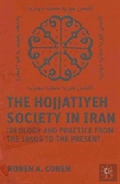 The Hojjatiyeh Society In Iran