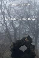 The Hole In The Heart