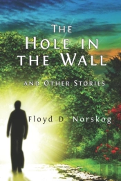 The Hole In The Wall And Other Stories
