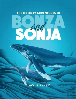 Bertrand.pt - The Holiday Adventures Of Bonza And Sonj