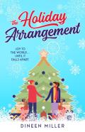 The Holiday Arrangement