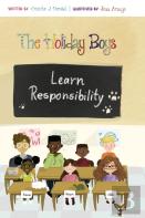 The Holiday Boys Learn Responsibility