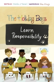 The Holiday Boys Learn Responsibility