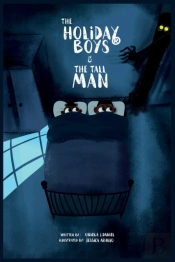 The Holiday Boys    The Tall Man